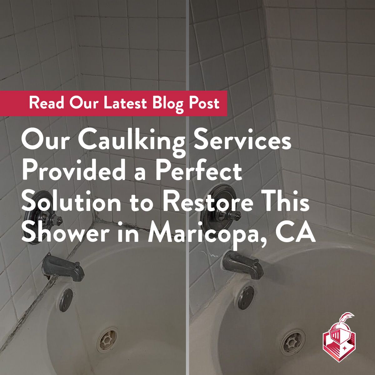 Our caulking services provided a perfect solution to restore this shower in Maricopa, CA!