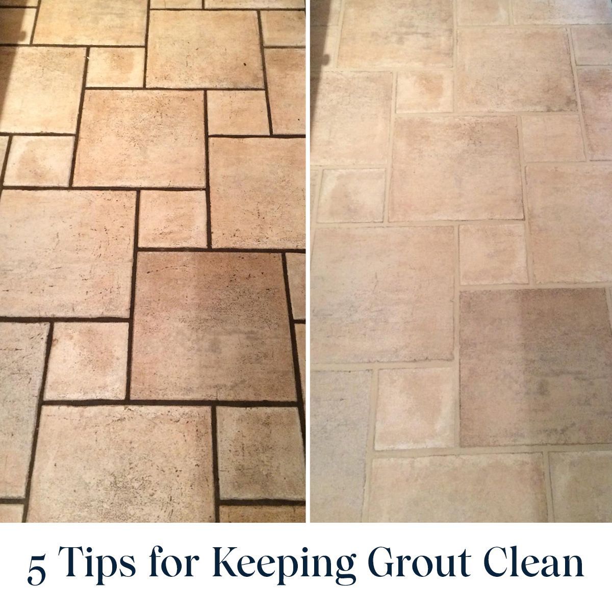 5 Tips for Keeping Grout Clean